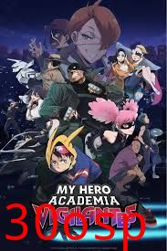 正义使者- 我的英雄学院之非法英雄第二季