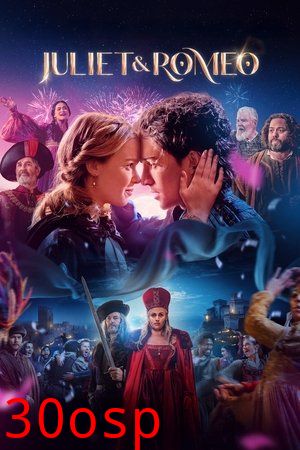 朱丽叶与罗密欧2025