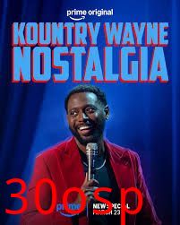 国家韦恩：念旧